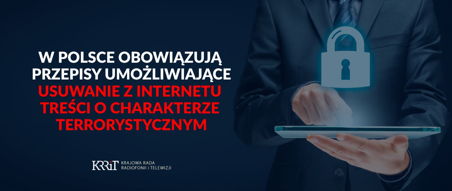Treści terrorystyczne mogą zniknąć z Internetu w godzinę. KRRiT przypomina: przepisy już obowiązują