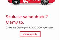 Gratka.pl reklamuje się hasłem „Mamy to”
