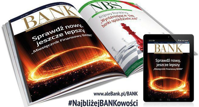 Miesięczniki "Bank" i „Nowoczesny Bank Spółdzielczy” od stycznia wydawane razem