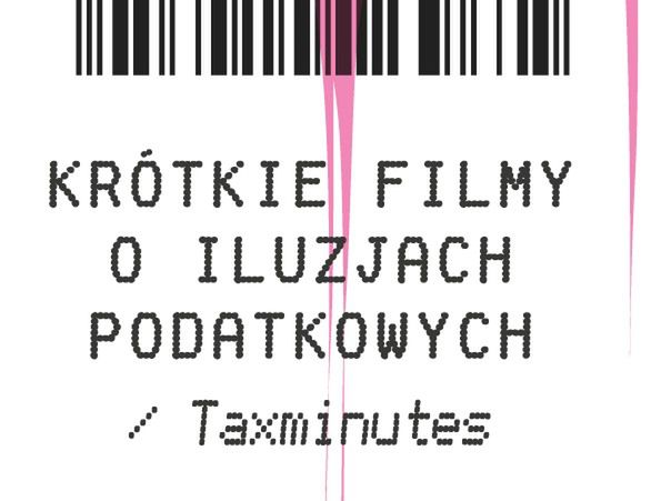 Konkurs na krótkie filmy o iluzjach podatkowych