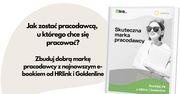 Jak zbudować dobrą markę pracodawcy?