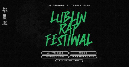 Lublin Rap Festiwal 2022 – bilety. Na scenie wystąpią: White 2115, Gibbs, Otsochodzi, Kaz Bałagane, Louis Villain