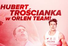 Hubert Trościanka dołącza do Orlen Teamu. 