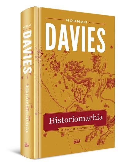 Norman Davies "Historiomachia" (wyd. Znak, Kraków 2026)