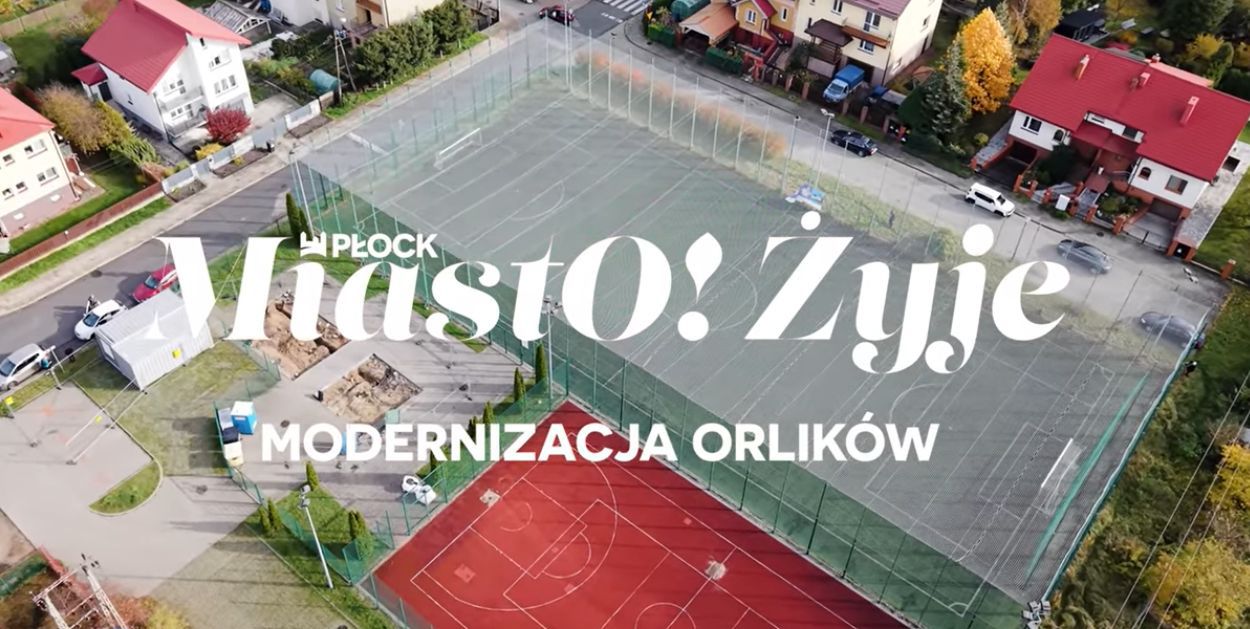 MiastO!Żyje - Badania Diagnostyczne dla dzieci, Modernizacja orlików - 31.10.25r.