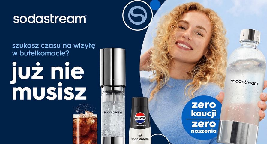 System kaucyjny w nowych reklamach SodaStream