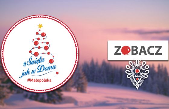 Piotr Cyrwus i Lekko Stronniczy w kampanii „Święta jak w domu. Małopolska” (wideo)