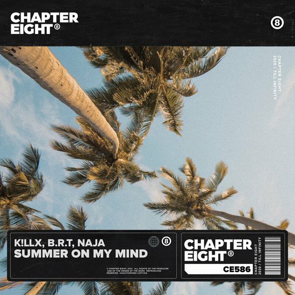 Okładka albumu Summer On My Mind wykonawcy K!llx & B.R.T & Naja