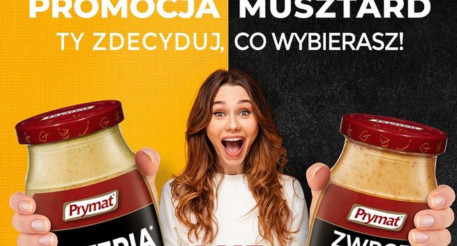 Prymat z promocją musztard „Ty zdecyduj, co wybierasz!”