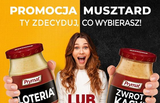 Prymat z promocją musztard „Ty zdecyduj, co wybierasz!”