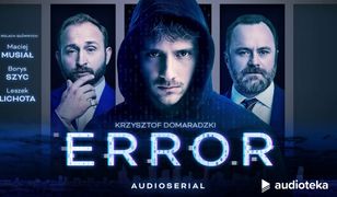 "Error": Jeden komunikat zmienił wszystko. Kto dokonał ataku na Polskę?