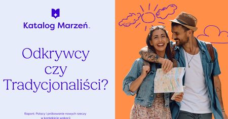 Polacy na wakacjach: odkrywcy czy tradycjonaliści? Sprawdziliśmy