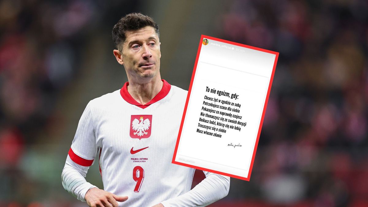 Wpis Mariny. Tak komentuje aferę z Lewandowskim