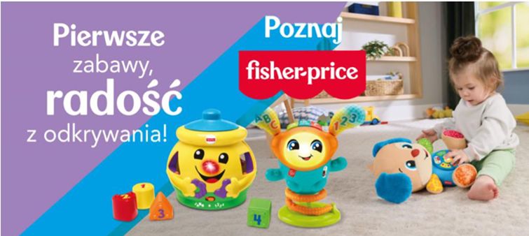 Zabawki od Fisher Price