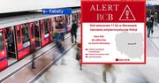 Alert RCB w Warszawie. "Stosuj się do poleceń służb"