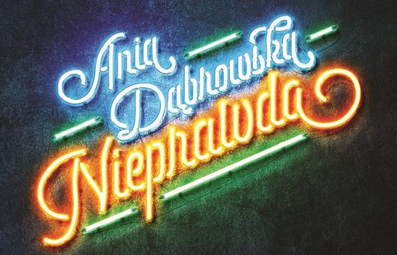 "Nieprawda" - nowy album Ani Dąbrowskiej
