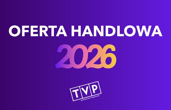 TVP ogłosiła zasady sprzedaży na 2026 rok. Będzie premiować reklamodawców z większymi wydatkami na online