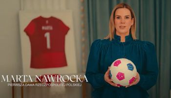 Euro 2029 kobiet w Polsce? Jest spot z udziałem Pierwszej Damy