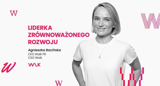 Agnieszka Bacińska odpowiada za zrównoważony rozwój w Grupie Walk