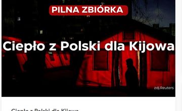 Wielka zbiórka "Ciepło z Polski dla Kijowa". Pomagają dziennikarze i eksperci