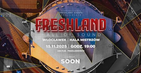 Freshland Events wraca do Włocławka!