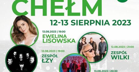 Dni Chełma 2023. Wystąpią: Łzy, Wilki, Happysad, Ewelina Lisowska