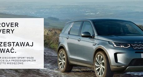 Land Rover Discovery Sport promowany hasłem "Nie przestawaj odkrywać"