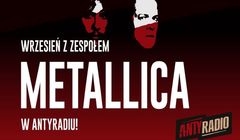 Antyradio we wrześniu częściej zagra Metallicę. Będą też konkursy i atrakcje na 30-lecie "Czarnego Albumu"