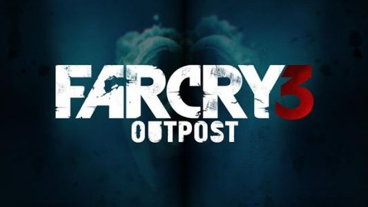 Far Cry 3 Outpost - mobilna pomoc dla miłośników konsol 1