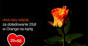 Orange na walentynki - bonusowe doładowania tylko dzisiaj!