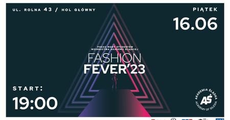 FASHION FEVER ’23 – gorączka studenckiej mody w Akademii Śląskiej