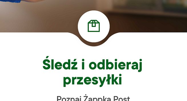 Nowa usługa Żappka Post pozwala śledzić zamówioną przesyłkę