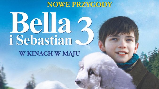 Bella i Sebastian 3 w kinach jeszcze w maju!