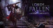 Ancient Labyrinth (DLC do Lords of the Fallen) - recenzja