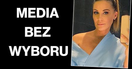 Media bez wyboru. Małgorzata Rozenek podsumowała akcję słowami Lecha Kaczyńskiego. Są dziś tak aktualne