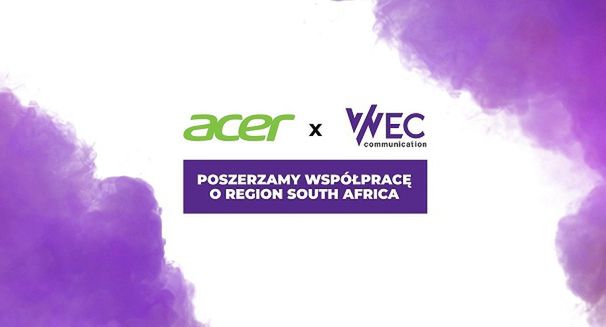 WEC Communication pracuje dla marki Acer w RPA