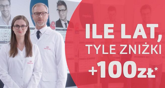Vision Express wraca z promocją „Ile lat, tyle zniżki + 100 zł” (wideo)