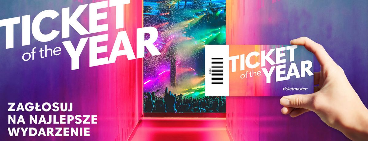 "Ticket of the Year” – plebiscyt na najlepsze wydarzenie kulturalne roku 2018!