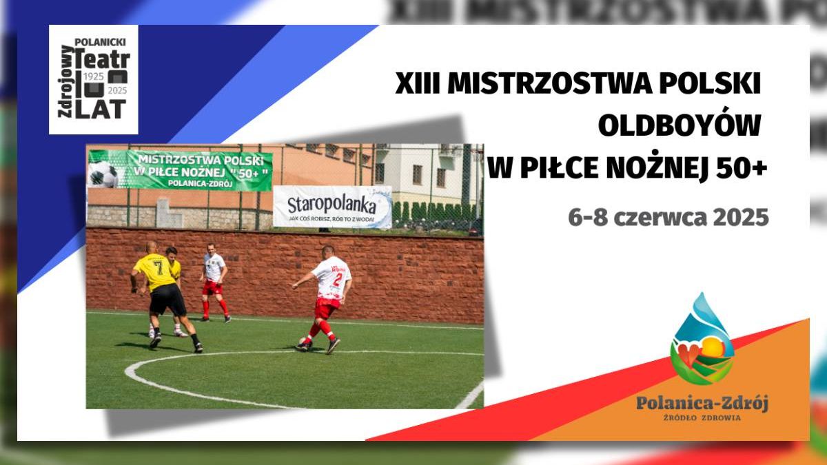 XIII Mistrzostwa Polski Oldboyów w piłce nożnej 50+