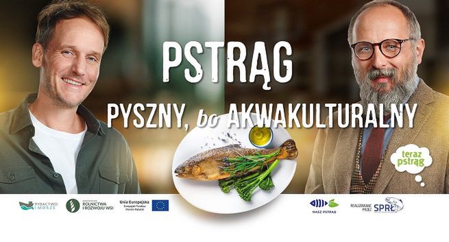 Pascal Brodnicki ambasadorem kampanii "Teraz Pstrąg"
