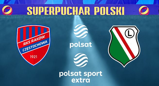 Raków Częstochowa i Legia Warszawa w finale Superpucharu Polski, mecz pokażą Polsat i Polsat Sport Extra