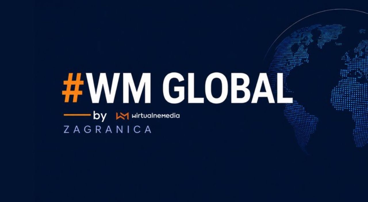 #WM GLOBAL. Szybki przegląd newsów ze świata mediów i reklamy