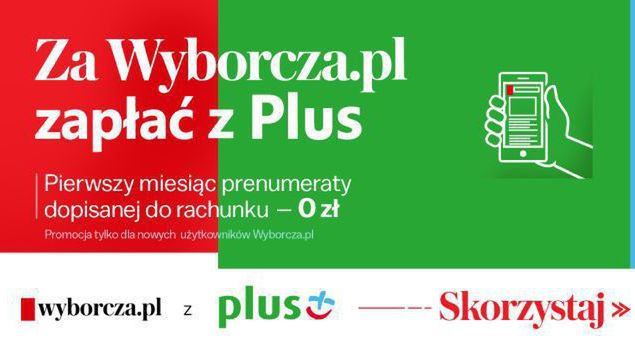 Abonenci Plusa w ramach rachunku mogą płacić za prenumeratę cyfrową „Gazety Wyborczej”