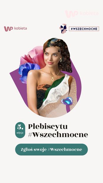 Zagłosuj na swoją #Wszechmocną. Przedstawiamy listę nominowanych