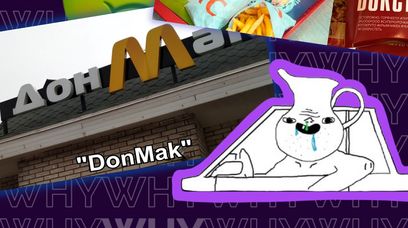 "DonMak" zamiast McDonald’s? Tak zaraz będzie wyglądała Rosja