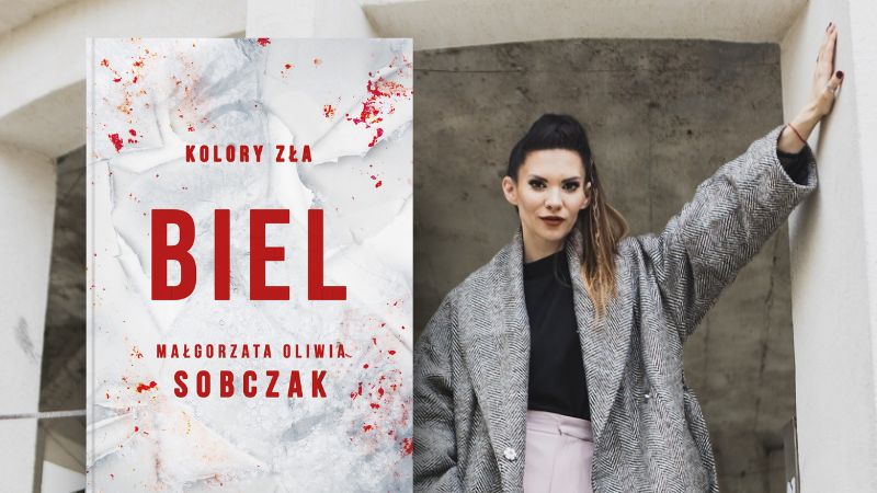 "Biel", Małgorzata Oliwia Sobczak