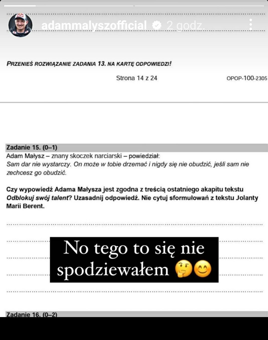 Cytat z Małysza na egzaminie. Tak to skomentował