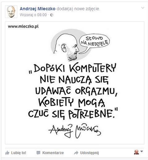 Dziewczyny! Andrzej Mleczko nie żartuje z was! On żartuje z facetów