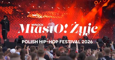 MiastO!Żyje - Drogowa inwestycja na Osiedlu Wyszogrodzka, Polish Hip-Hop Festival - 10.07.26r.