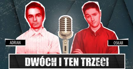 Dwóch i Ten Trzeci #4 - Damian Boczek, ojciec polskich gogli wirtualnej rzeczywistości